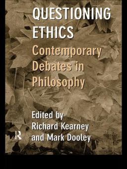 Questioning Ethics