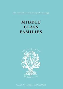 Middle Class Families