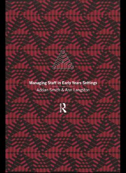 Managing Staff in Early Years Settings