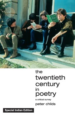 The Twentieth Century in Poetry The Twentieth Century in Poetry