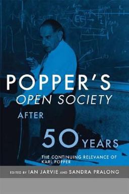 Popper's Open Society after Fifty Years
