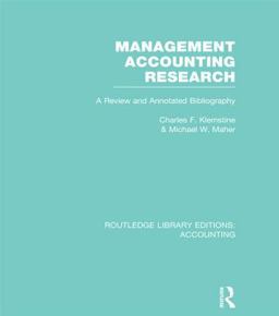 Management Accounting Research (RLE Accounting) Management Accounting Research (RLE Accounting)