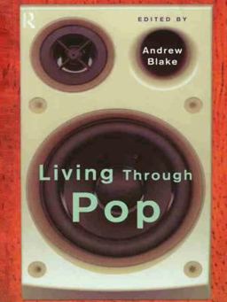 Living Through Pop Living Through Pop