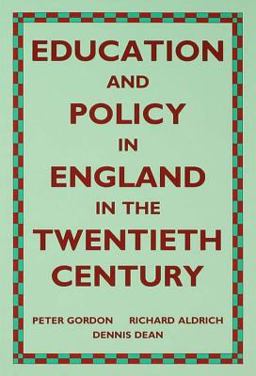 Education and Policy in England in the Twentieth Century