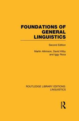 Foundations of General Linguistics (RLE Linguistics a: General Linguistics)