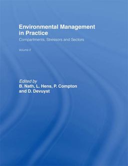 Environmental Management in Practice: Vol 2 Environmental Management in Practice: Vol 2
