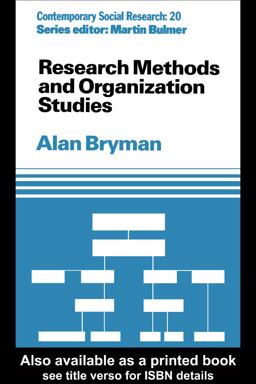 Research Methods and Organization Studies Research Methods and Organization Studies