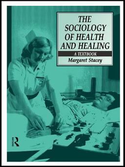 The Sociology of Health and Healing