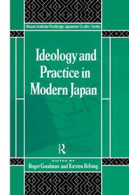 Ideology and Practice in Modern Japan