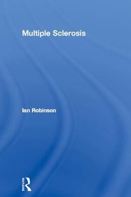 Multiple Sclerosis Multiple Sclerosis