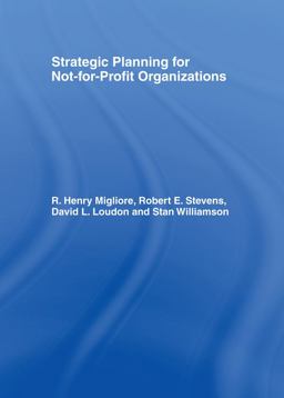 Strategic Planning for Not-For-Profit Organizations