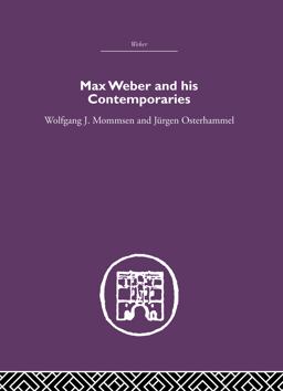Max Weber and His Contempories
