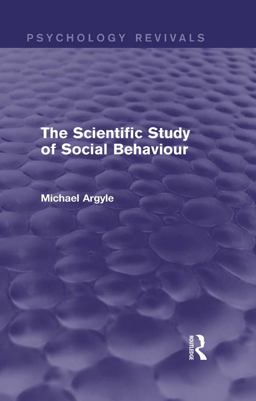 The Scientific Study of Social Behaviour (Psychology Revivals)