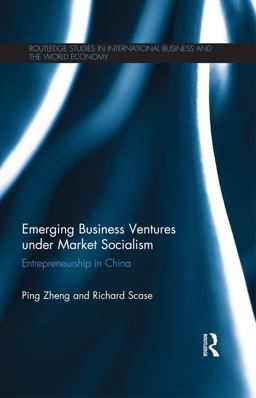 Emerging Business Ventures under Market Socialism Emerging Business Ventures under Market Socialism