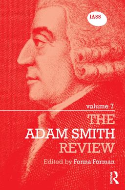The Adam Smith Review Volume 7 The Adam Smith Review Volume 7