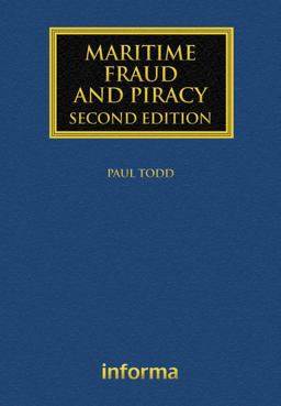 Maritime Fraud and Piracy
