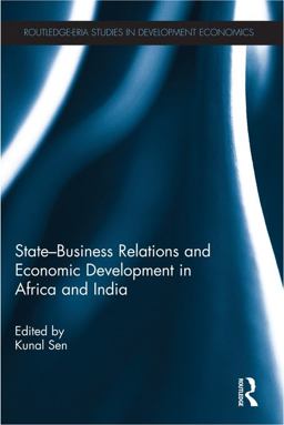 State-Business Relations and Economic Development in Africa and India
