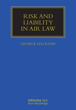 Risk and Liability in Air Law