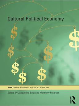 Cultural Political Economy Cultural Political Economy