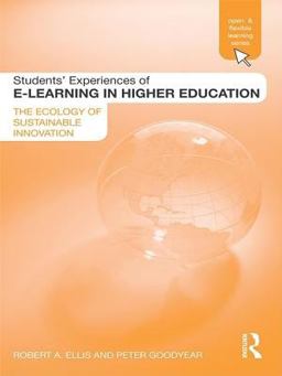 Students' Experiences of e-Learning in Higher Education Students' Experiences of e-Learning in Higher Education
