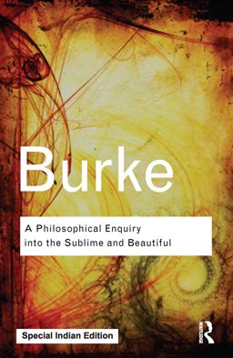 A Philosophical Enquiry into the Sublime and Beautiful