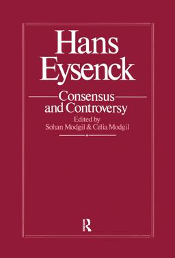 Hans Eysenck: Consensus and Controversy