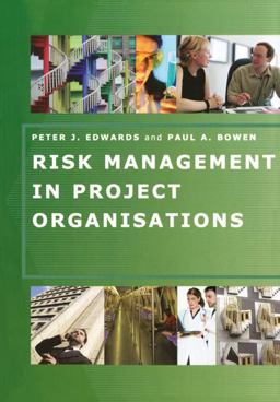 Risk Management in Project Organisations Risk Management in Project Organisations