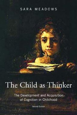 The Child As Thinker