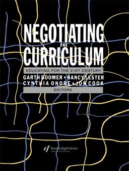 Negotiating the Curriculum Negotiating the Curriculum