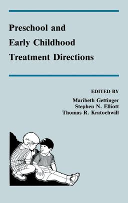 Preschool and Early Childhood Treatment Directions Preschool and Early Childhood Treatment Directions
