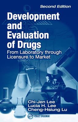 Development and Evaluation of Drugs 2nd 9781135510244 Front Cover