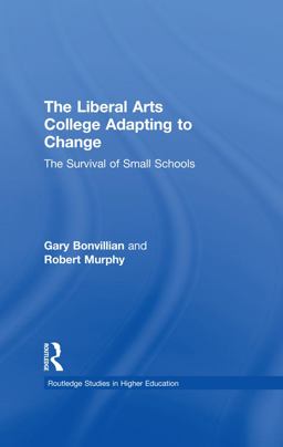 The Liberal Arts College Adapting to Change