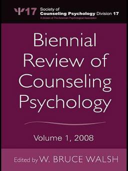 Biennial Review of Counseling Psychology Biennial Review of Counseling Psychology
