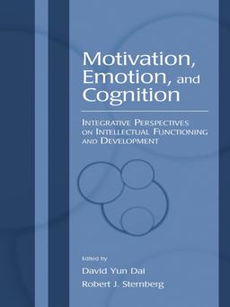 Motivation, Emotion, and Cognition