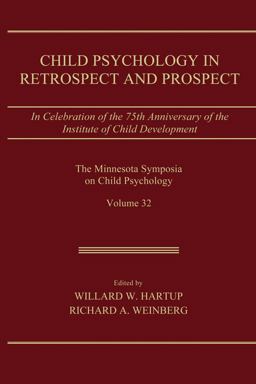 Child Psychology in Retrospect and Prospect