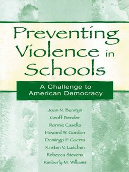 Preventing Violence in Schools Preventing Violence in Schools