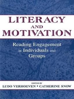 Literacy and Motivation Literacy and Motivation