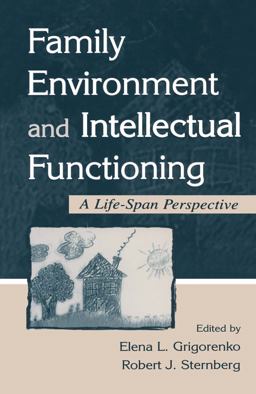 Family Environment and Intellectual Functioning