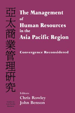 The Management of Human Resources in the Asia Pacific Region
