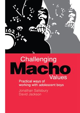 Challenging Macho Values