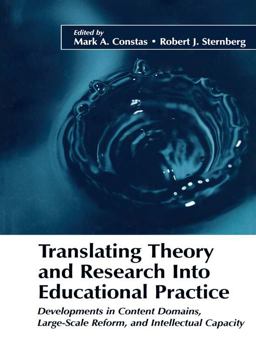 Translating Theory and Research into Educational Practice