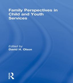 Family Perspectives in Child and Youth Services