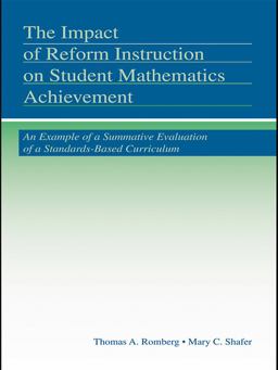 The Impact of Reform Instruction on Student Mathematics Achievement