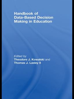 Handbook of Data-Based Decision Making in Education