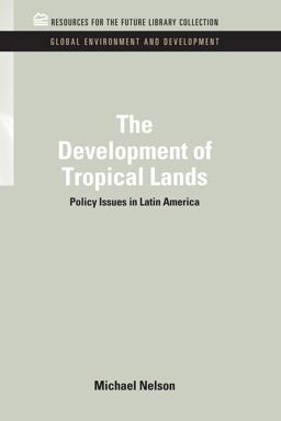 The Development of Tropical Lands
