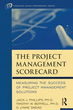 The Project Management Scorecard The Project Management Scorecard