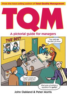 Total Quality Management: a Pictorial Guide for Managers