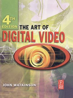 The Art of Digital Video