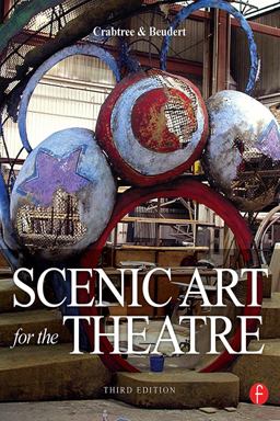 Scenic Art for the Theatre Scenic Art for the Theatre