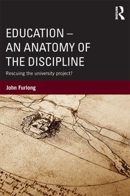 Education - an Anatomy of the Discipline